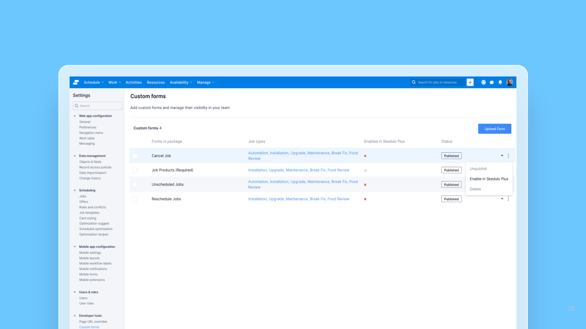Skedulo Plus now supports v2 custom forms (Closed beta) release note