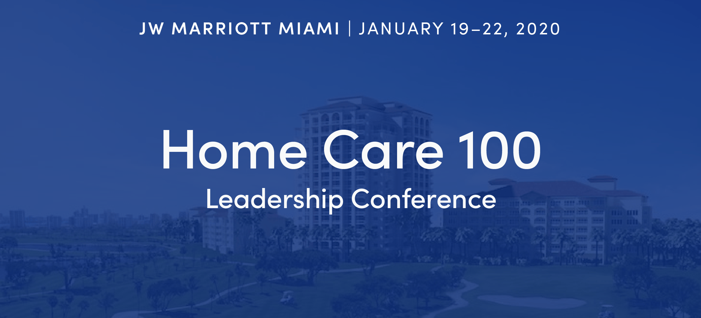Home Care 100 Leadership Conference event image