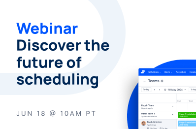 Webinar: Discover the Future of Scheduling with Skedulo's Newest Product Features